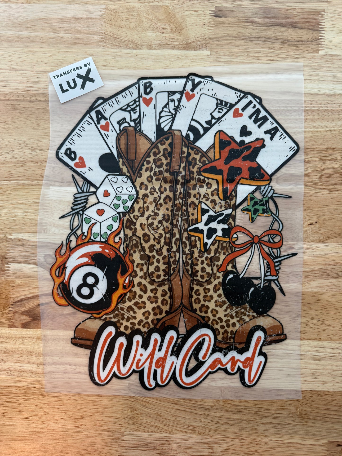 BABY IM A WILDCARD | DTF TRANSFER
