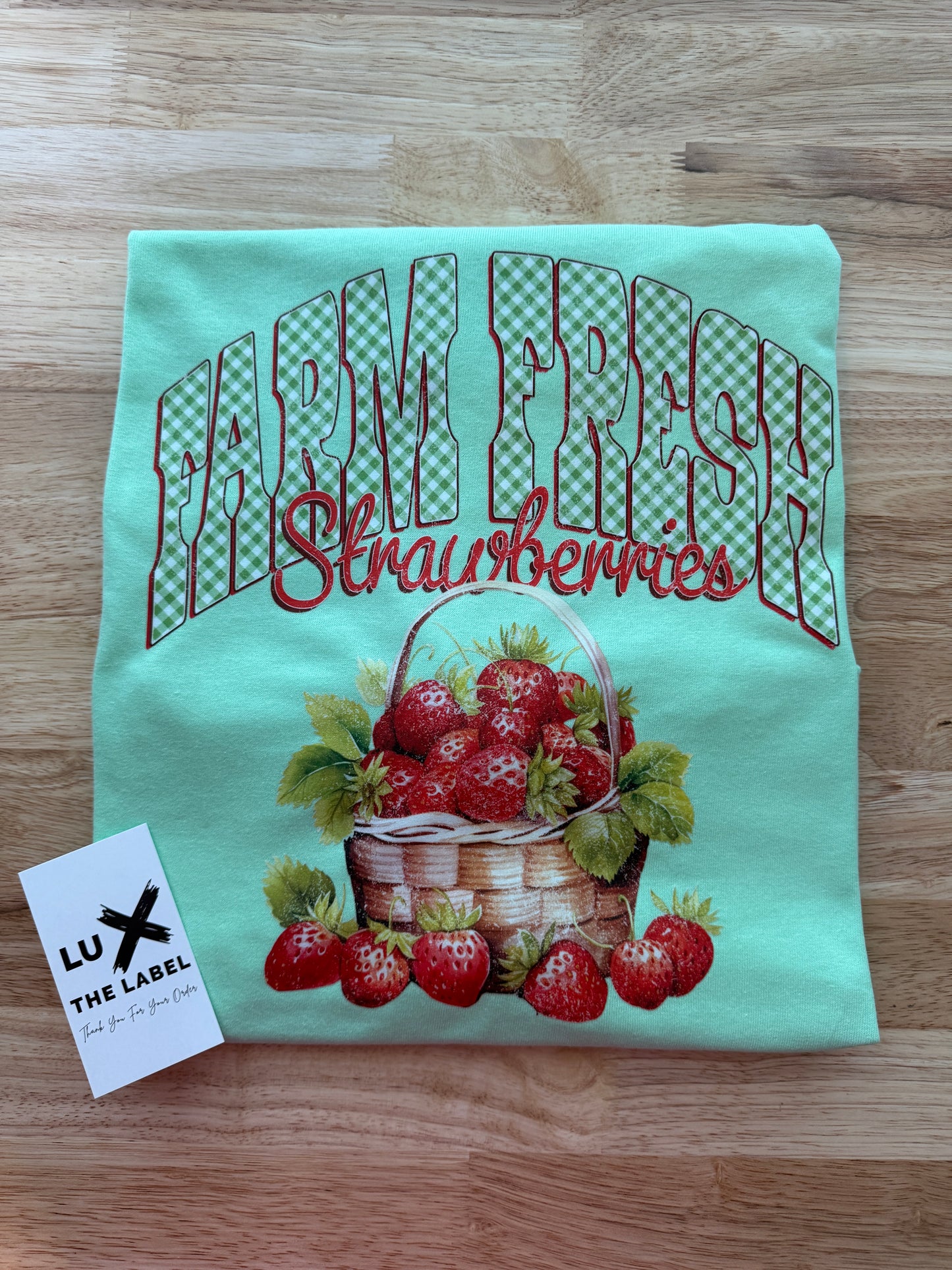 FARM FRESH STRAWBERRIES T-SHIRT