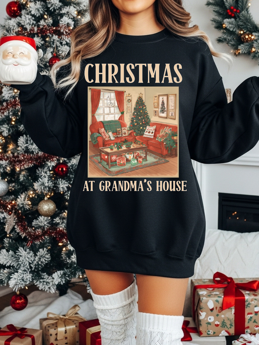 CHRISTMAS AT GRANDMAS HOUSE CREWNECK