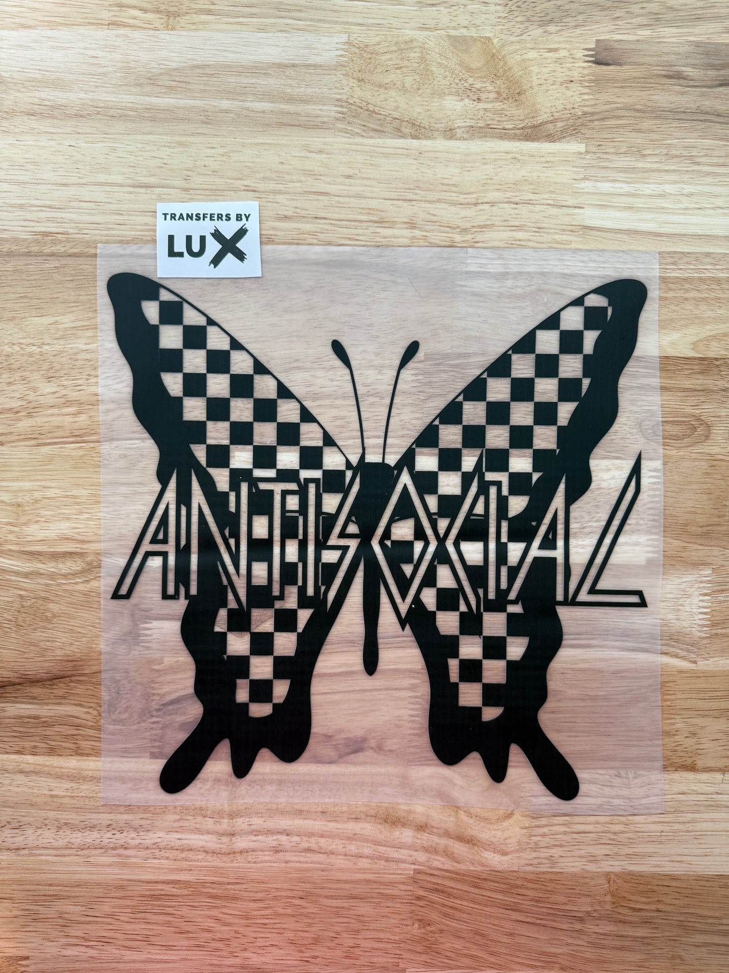 ANTI SOCIAL BUTTERFLY  | DTF TRANSFER