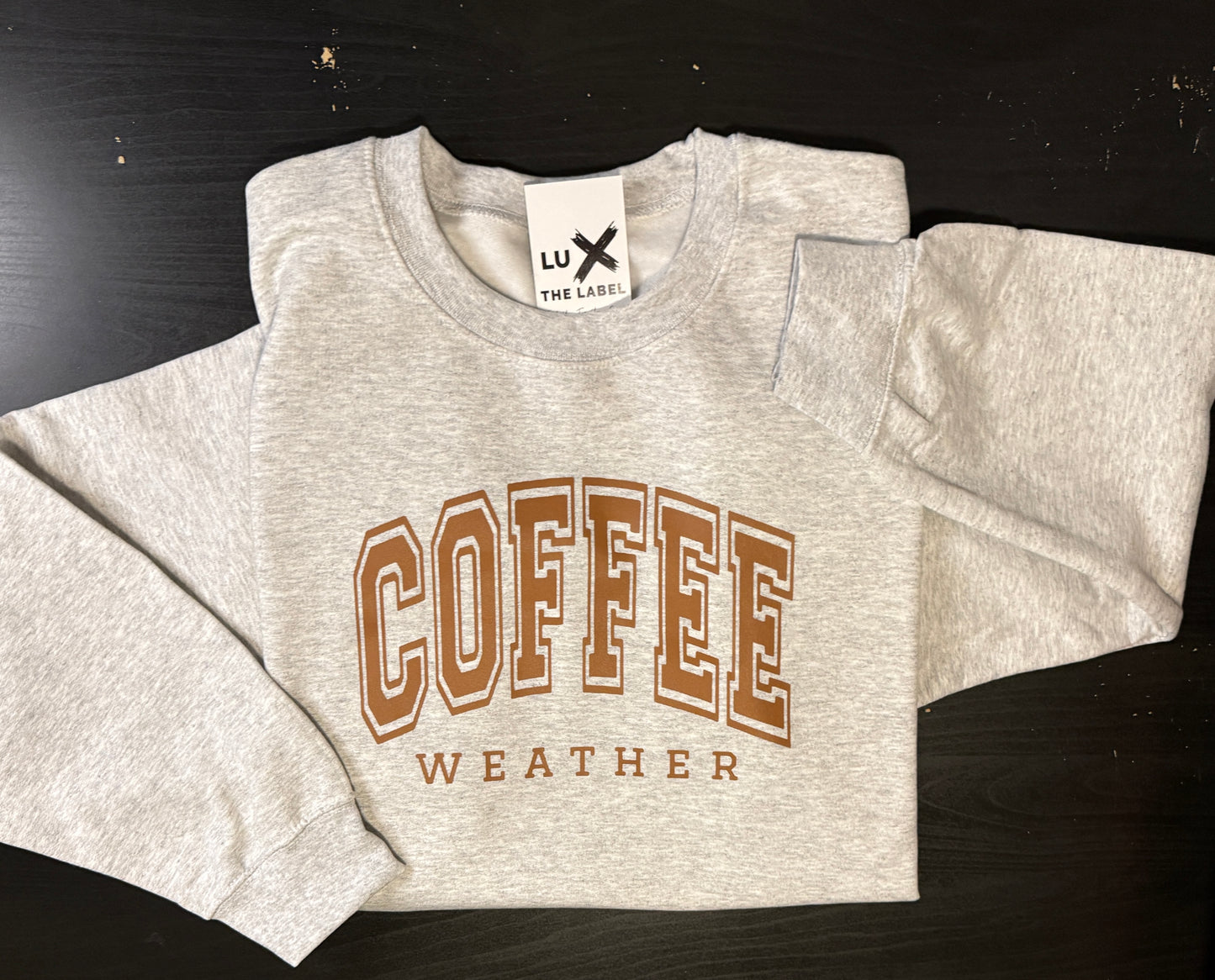 COFFEE WEATHER CREWNECK